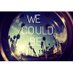 We Could Be (@wecouldbemusic) Twitter profile photo We Could Be (@wecouldbemusic) Twitter profile photo