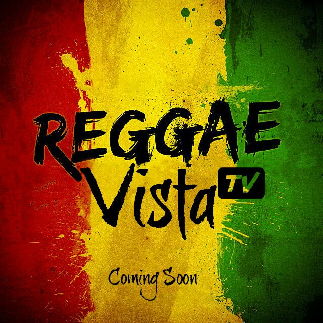 ReggaeVista TV