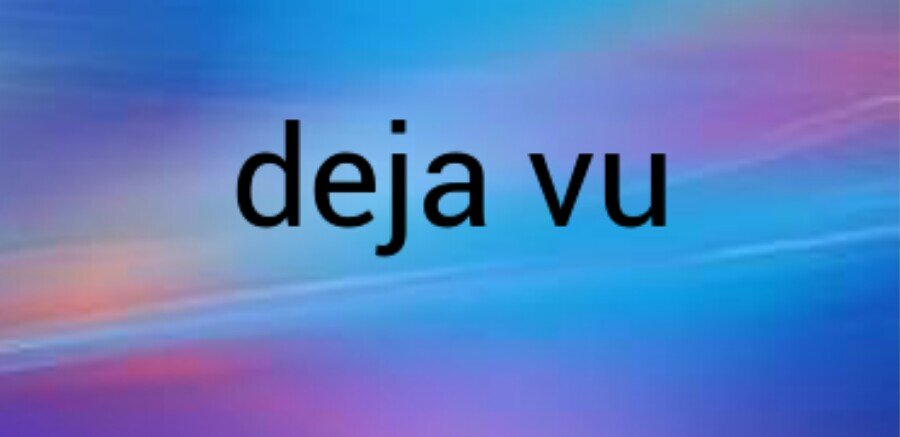 ‏‏‏‏‏‏‏ديجافو .. المشهد مستمر __ لقد كنت هناك .. ومازلت.