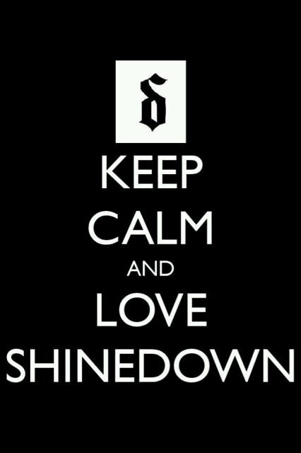 Shinedown is perfection. Saw Shinedown live 2 times. Brach Smyers is endgame. RIP Mom 9-28-13 3