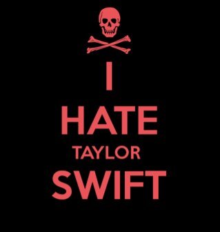 If you Hate Taylor Swift Follow Us!!