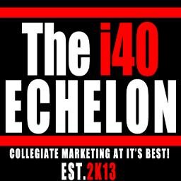 TAKING THE PROMOTIONAL BUSINESS TO A NEW LEVEL, COAST 2 COAST! #URBAN #COLLEGIATE #MAINSTREAM i40ECHELON@GMAIL.COM