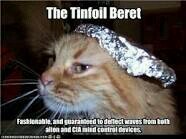 Just because you're paranoid doesn't mean they aren't watching you.