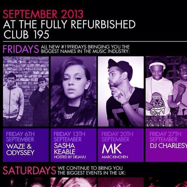 THE BIGGEST AND BEST FRIDAY NIGHT IN ESSEX @Club195              
FOR GUEST LIST / TICKETS / TABLES
  BEN 
  - 07983479449
  - BBM: 27122441
  -@SKY__H1GH