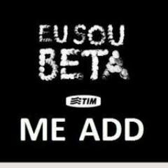 Tim Beta: 
 Sigo todos que me seguirem!!!!
 
 ─╔╗╦╔╗╔╗──╦╗╔═──╗╔╔╗╦╔╦╗╔╗─ ─╚╗║║╦║║──║║╠═──║║║║║─║─╠╣─ ─╚╝╩╚╝╚╝──╩╝╚═──╚╝╚╝╚═╚─╝╩─