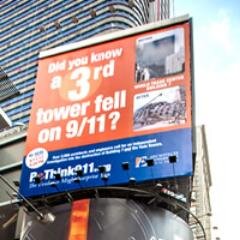 Did you know a 3rd tower fell on 9/11? That's the question millions are seeing on billboards, subways, buses, taxi tops and street posters.