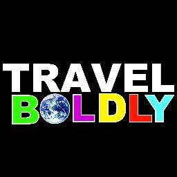 Travel Boldly Blog