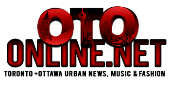 Toronto & Ottawa's Urban News, Music & Fashion Source • #otoNET #toronto #ottawa #canada • Submit your artist profile today! http://t.co/AcKm9qwRFG