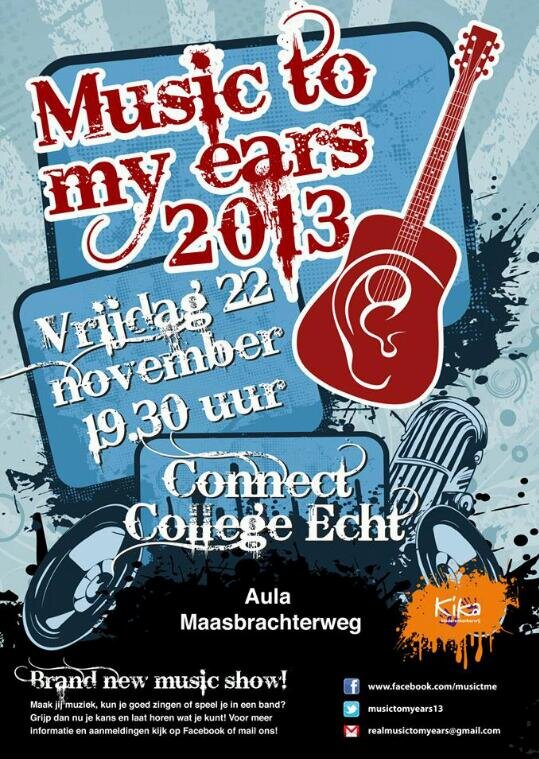 Splinternieuwe muziekshow @ Connect College Echt! Vindt plaats op vrijdag 22-11-2013
