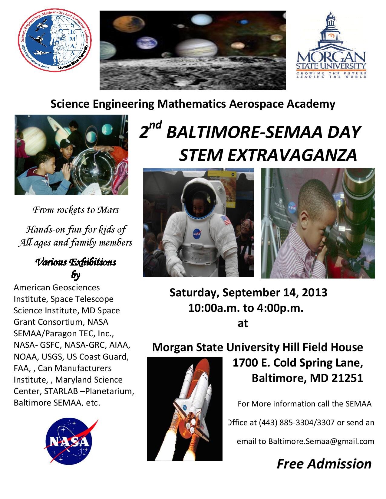 Baltimore SEMAA program delivers: hands-on/inquiry-based K-12 curriculum that is aligned to the National Math, Science, and Technology standards; Family Café wh