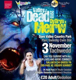 3rd November 11am Dare Valle Country Park, anybody can run but can you complete our obstacle course, avoid our zombies with one of your 4 lives and survive????