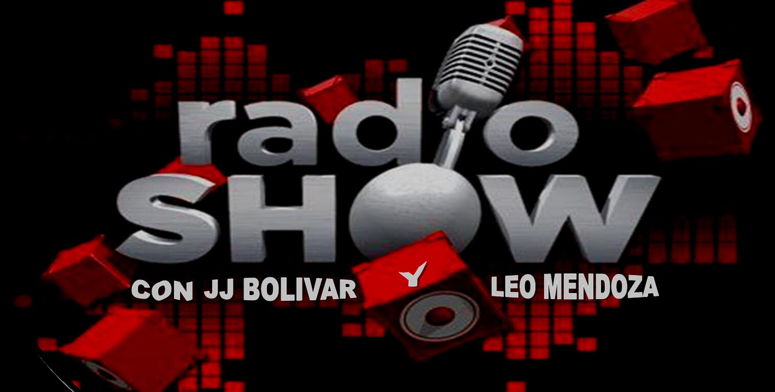 Y QUE UN PROGRAMA DE RADIO DESDE LAS 8 Y ALGO HASTA LAS 12:00pm CON JJ Y LEO MAS NA...