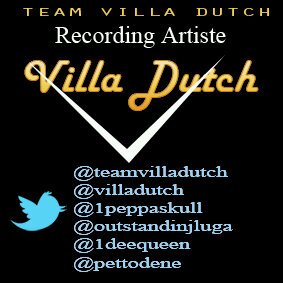 TEAM FOR  REGGAE RECORDING ARTISTE VILLA DUTCH