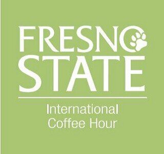 Fresno State's International Coffee Hour. Every Tuesday. 2PM - 3PM. Henry Madden Library. Room 2206. A chance to present and/or experience the world!