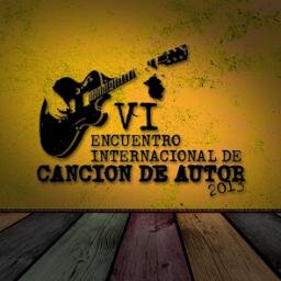 6to Encuentro Internacional de canción de autor
