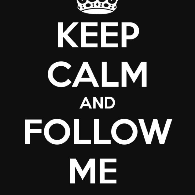 Follow me and I'lll follow you!