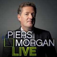 Host of Piers Morgan Live.