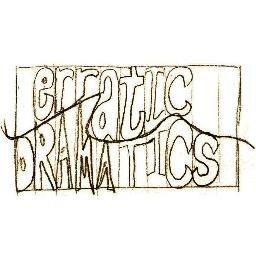 Erratic Dramatics is a theatre company aiming to produce new writing, performing talent and innovative new work for stage!