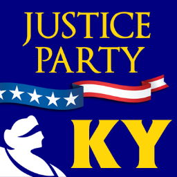 The Justice Party of Kentucky is a grassroots, broad-based, real political alternative to the corporate-controlled Democratic and Republican parties.