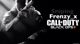 Sniping Only on COD / Do you have some beautiful trickshots? Sent it to FrenzyClan@hotmail.com