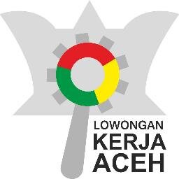 Informasi tentang Lowongan Kerja di Aceh & Lowongan Kerja di Indonesia lainnya