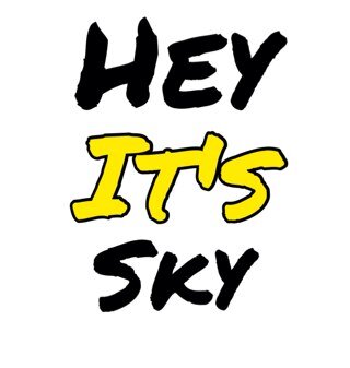 XxHeyItsSkyxX's profile picture. This Is The Hey Its Sky Twitter Page! :) Please Follow as we will follow back! ❤
