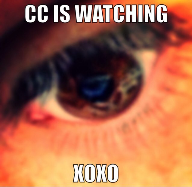 #AlwaysWatching xoxo CC