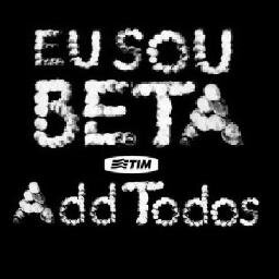EU SOU TIM BETA!!
