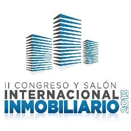II CONGRESO Y SALON INTERNACIONAL INMOBILIARIO 2013