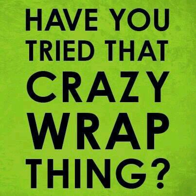 My promise to YOU is to wrap you to a healthy better you!  Join my wrap team and I WILL get you out of debt and make you the next It Works! wrap star!