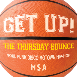 Get Up! - The Thursday Bounce - Soul, Funk, Disco, Motown and Hip Hop. Coming soon... Every Thursday at MSA Newcastle.