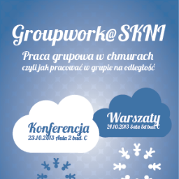 SKNIgroup's profile picture. Konferencja i warsztaty Groupwork at SKNI organizowane przez SKN Informatyki na SGH