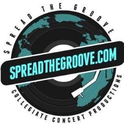Hip-Hop & EDM collegiate concert 
productions. Got Groove? 

Info@SpreadtheGroove.com
