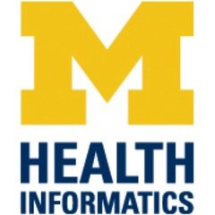 A joint graduate program of the University of Michigan, School of Information and School of Public Health. Health Innovation from Health Information