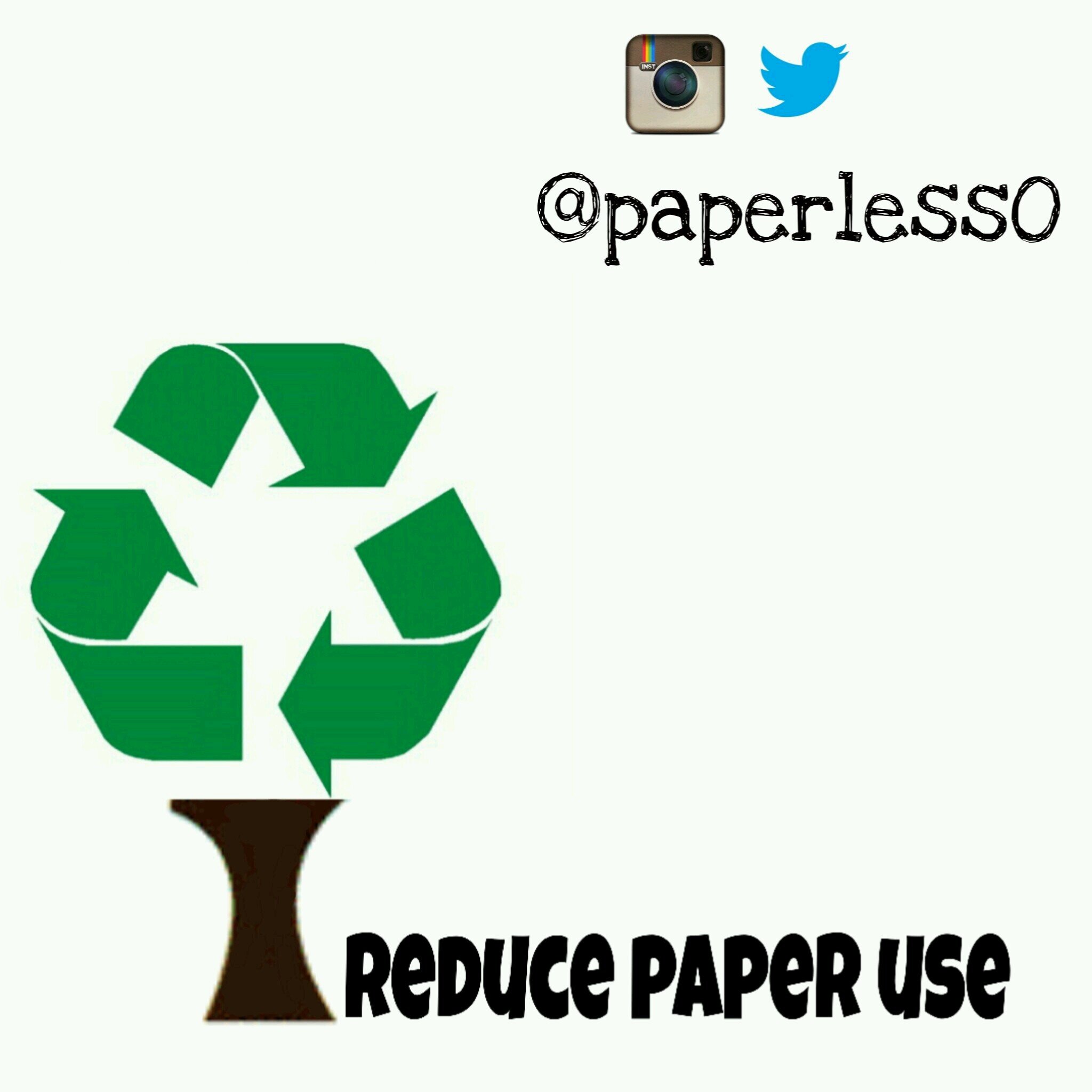 Campaign to reduce paper use
Save paper, save trees♻ instagram: paperlessO