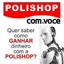 Polishop Com VC: Oportunidade de mudar sua vida financeiramente com qualidade de vida. Venha fazer parte!
Tenha sua Franquia Polishop !!!