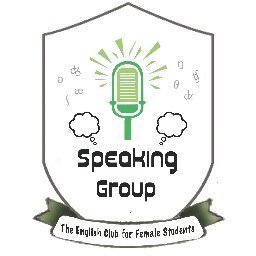 The Speaking group of the English Club at King Saud University. E-mail: ksu.speaking@gmail.com
