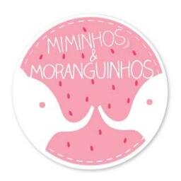 Miminhos e Moranguinhos