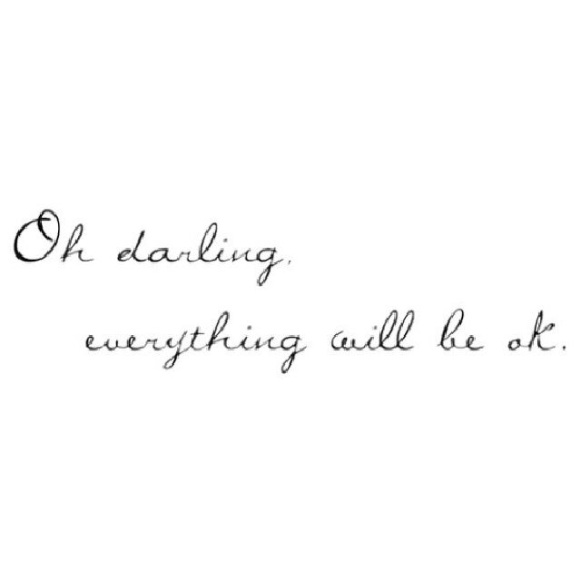you're here for a reason. i love you.