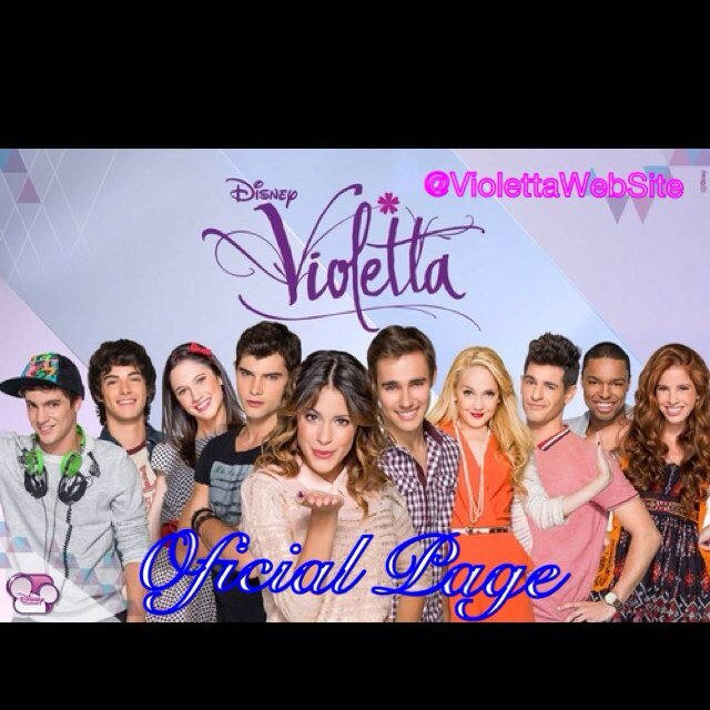 ¡Oficial We Site de #Violetta y #Violetta2 ! ¡Oficial! :)