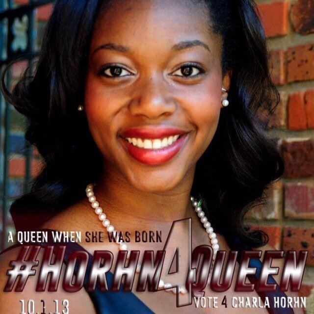 Charla Horhn, a senior Psych major from Jackson,MS. This year we hope the students of MSU will help implement change on Oct.1 by voting me for Homecoming Queen.