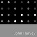 John Harvey: sound, image, word (@johnharveyaber) Twitter profile photo John Harvey: sound, image, word (@johnharveyaber) Twitter profile photo
