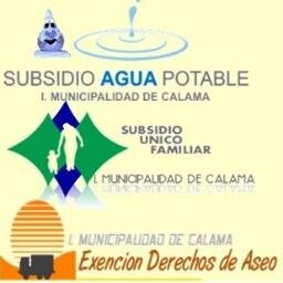 Bienvenidos a la cta. de Subsidios y Prestaciones Monetarias del Municipio Calama. Aquí encontrará información sobre: Sub. Familiar, Sub Agua y Exenc. Aseo :)