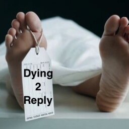 Dying 2 reply? It can wait... Don't text and drive. Our mission is to raise awareness about the dangers of texting and driving.