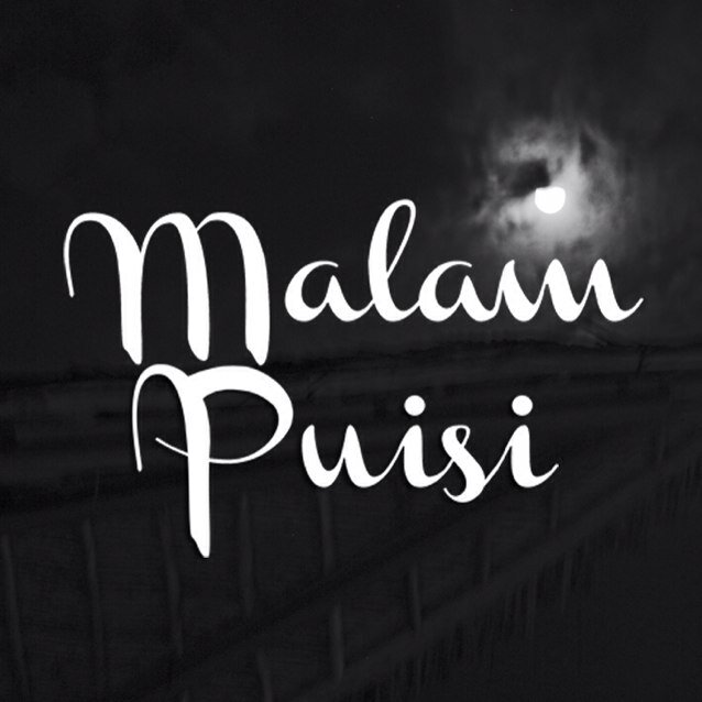 Datang, dengar, dan bacakan puisimu! #MalamPuisi