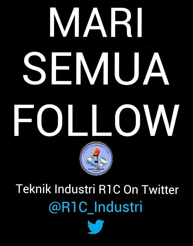 Do whatever you like, be consistent and success well come naturally. Industrial Engineer Universitas Indraprasta PGRI Jakarta 2013-2014 | R2C generation of R1C.