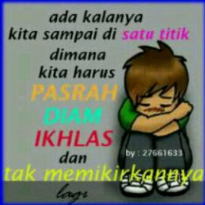 Gambar Kata Pasrah Dan Ikhlas Gambar Bijak Gambar Kata Pasrah Dan Ikhlas Gambar Bijak