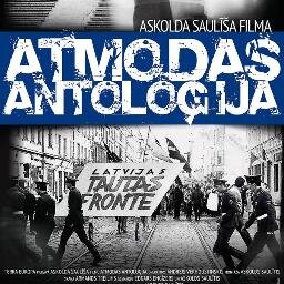 AtmodasA_filma's profile picture. Askolda Saulīša (topošā) filma par Latvijas Tautas Frontes vēsturi