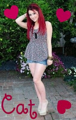 Cat valentine I am sam best friend I am sweet and funny  I go to Hollywood art and taken by @AndrelikesCat back off he is mine