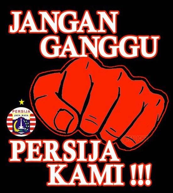Gue Rela kalo harus kehilangan pacar
Tapi gue nggak rella Kalo harus kehillangan PERSIJA

Gue anak jakrta
Jakarta kota Gue...??